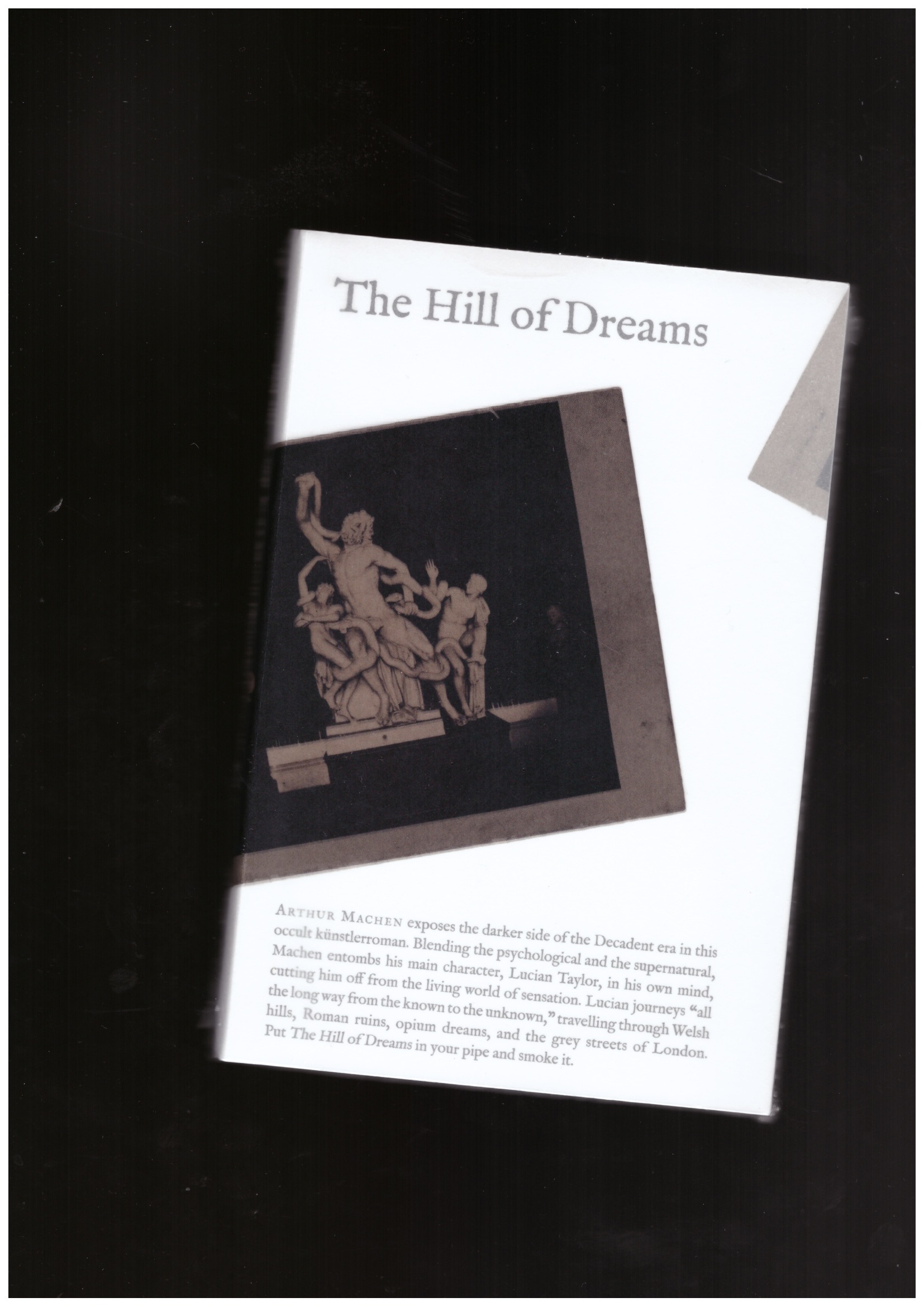 MACHEN, Arthur - The Hill of Dreams